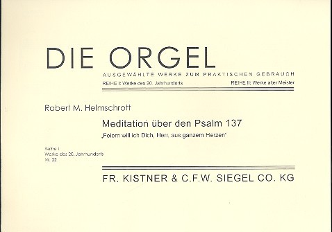 Meditation über den Psalm 137  für Orgel  