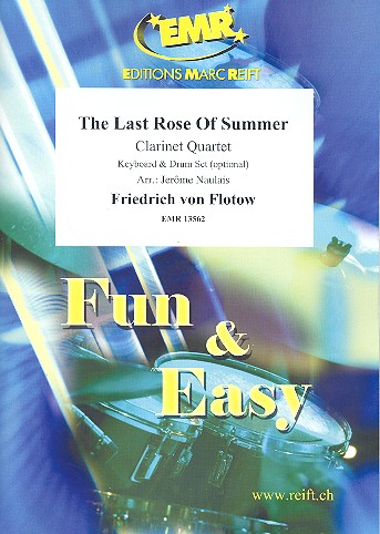 The last Rose of Summer für 3 Klarinetten und  Bassklarinette (Keyboard und Schlagzeug ad lib)  Partitur und Stimmen