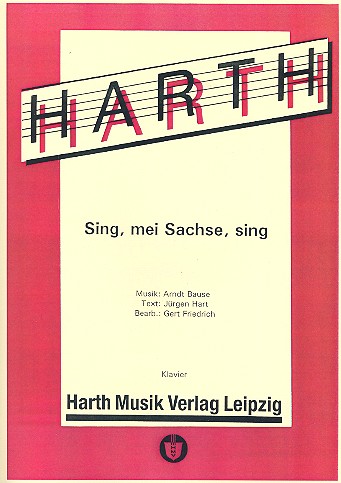 Sing mei Sachse sing:  Einzelausgabe Gesang und Klavier  