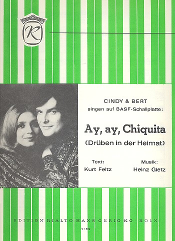 Ay ay Chiquita: Einzelausgabe  Gesang und Klavier  