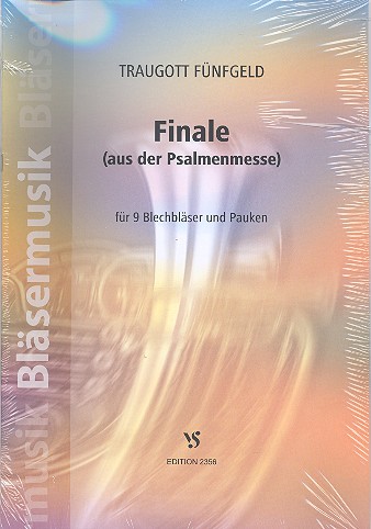 Finale aus der Psalmenmesse  für 9 Blechbläser und Pauken  Partitur und Stimmen