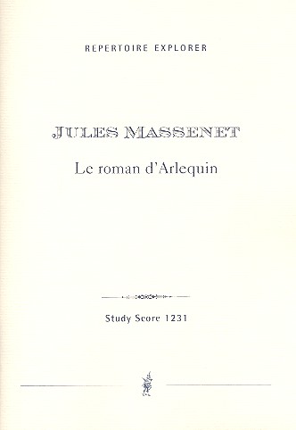 Le roman d`Arlequin für Orchester  Studienpartitur  