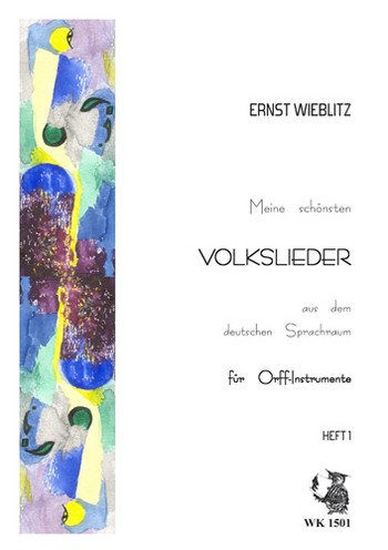 Meine schönsten Volkslieder Band 1&nbsp;&nbsp;für Orff-Instrumente&nbsp;&nbsp;Spielpartitur