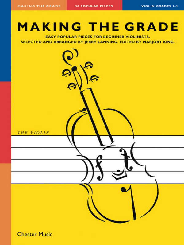 Making the Grade: for violin&nbsp;&nbsp;(grades 1-3)&nbsp;&nbsp;