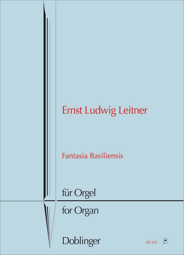 Fantasia Basiliensis  für Orgel  