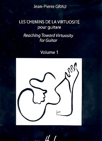 Les chemins de la virtuosité vol.1&nbsp;&nbsp;pour guitare (en/fr)&nbsp;&nbsp;