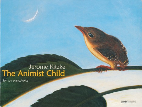 The Animist Child  for toy piano  