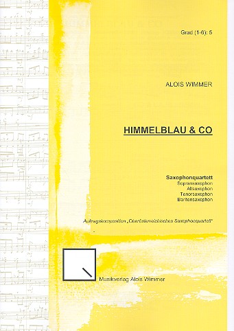 Himmelblau & Co für 4 Saxophone (SATBar)  Partitur und Stimmen  