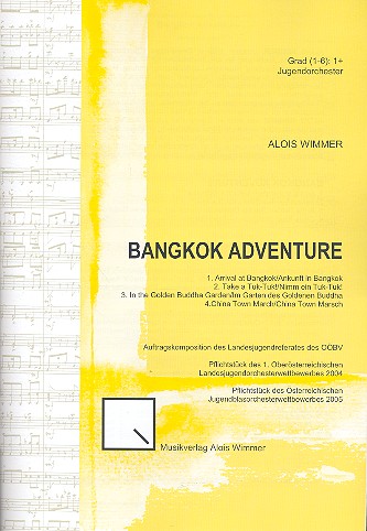 Bangkok Adventure op.65 für  Jugend-Blasorchester  Partitur