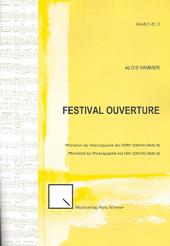 Festival Ouverture op.52 für Blasorchester  Partitur  