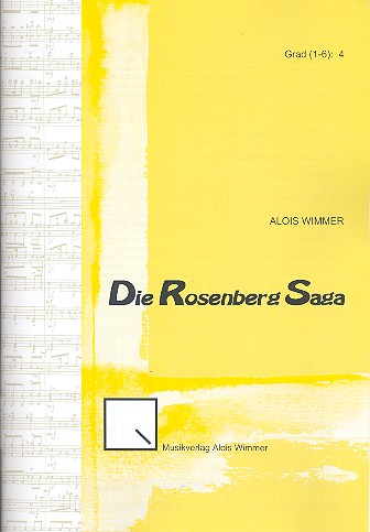 Die Rosenberg-Saga op.110  für Blasorchester  Partitur