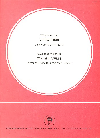 10 Miniatures&nbsp;&nbsp;(5 for 1 violin, 5 for 2 violins)&nbsp;&nbsp;score