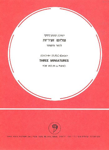 3 Miniatures&nbsp;&nbsp;for violin and piano&nbsp;&nbsp;