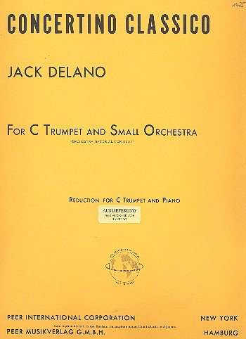 Concertino classico for C trumpet  and small orchestra for trumpet  and piano