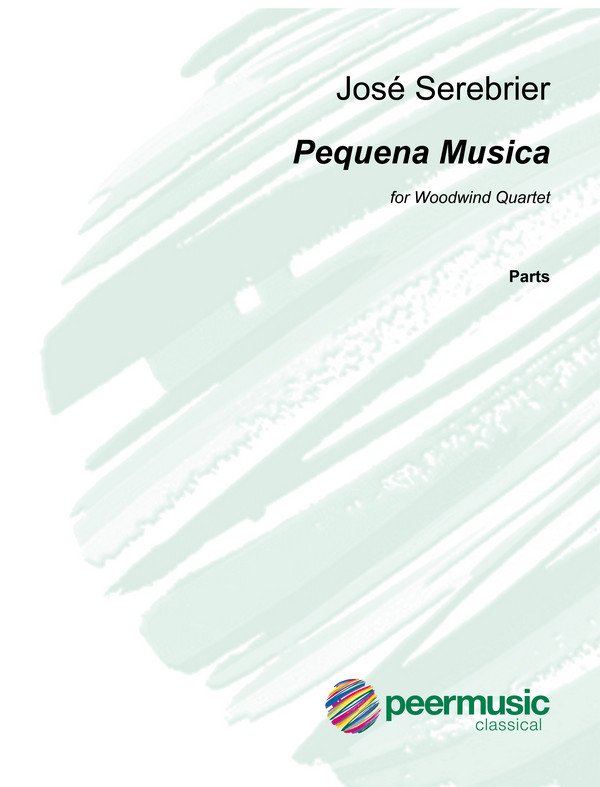 Peqena Musica  for flute, oboe, clarinet, horn in F and bassoon  parts