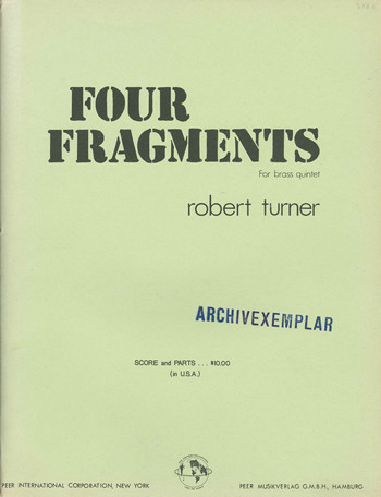 4 Fragments  for horn, 2 trumpets and 2 trombones  score and parts