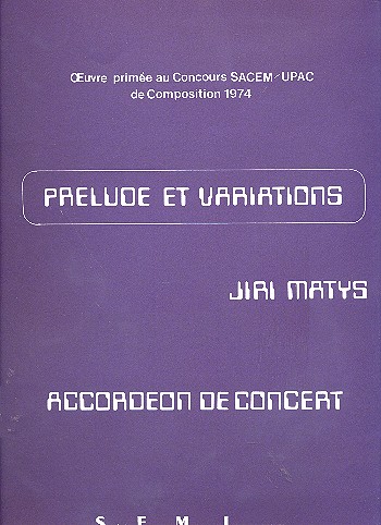 Prelude et Variations&nbsp;&nbsp;pour accordéon de concert&nbsp;&nbsp;