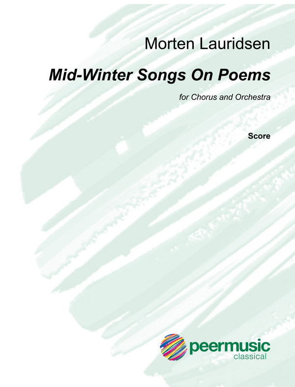 Mid-Winter Songs on Poems  for chorus and orchestra  score