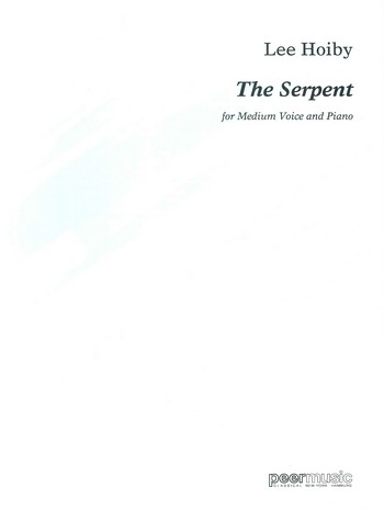The Serpent  for medium voice and piano  