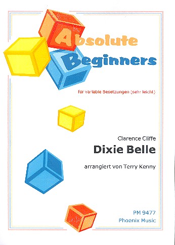 Diexie Belle  für variable Besetzung (sehr leicht)  Partitur und Stimmen