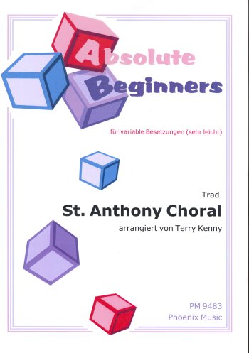 St.Anthony Choral  für variable Besetzung (sehr leicht)  Partitur und Stimmen