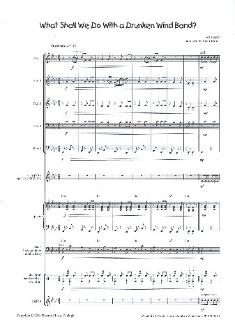 What shall we do with a drunken windbad:  für variables Bläserensemble  Partitur und Stimmen