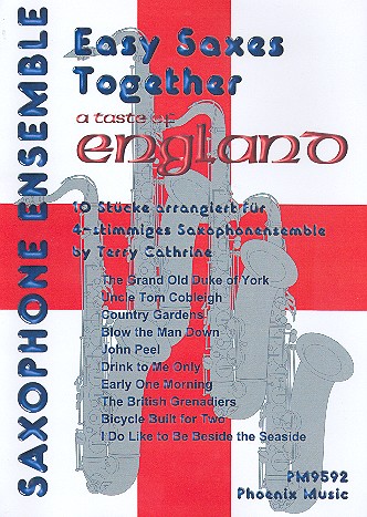 A Taste of England  für 4 Saxophone (Ensemble)  Partitur und Stimmen