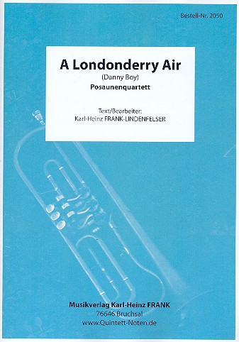 A Londonderry Air für 4 Posaunen  Partitur und Stimmen  