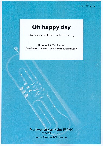Oh happy Day  für 5 Bläser (Ensemble)  Partitur und Stimmen