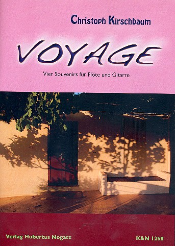 Voyage für Flöte und Gitarre  Partitur und Stimme  