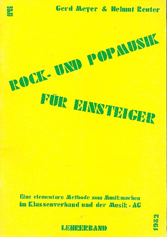 Rock- und Popmusik für Einsteiger&nbsp;&nbsp;für Schulorchester&nbsp;&nbsp;Lehrerband
