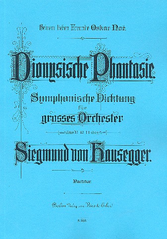 Dionysische Phantasie für grosses&nbsp;&nbsp;Orchester&nbsp;&nbsp;Partitur (1896/1897)