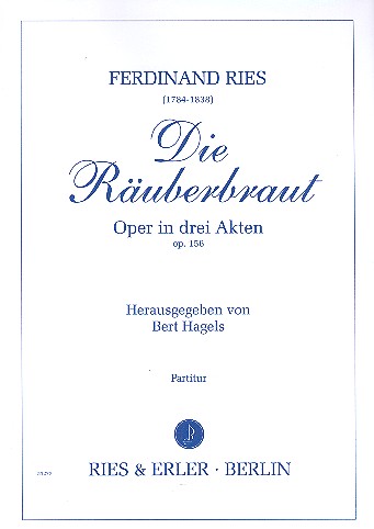 Die Räuberbraut op.156  Partitur  
