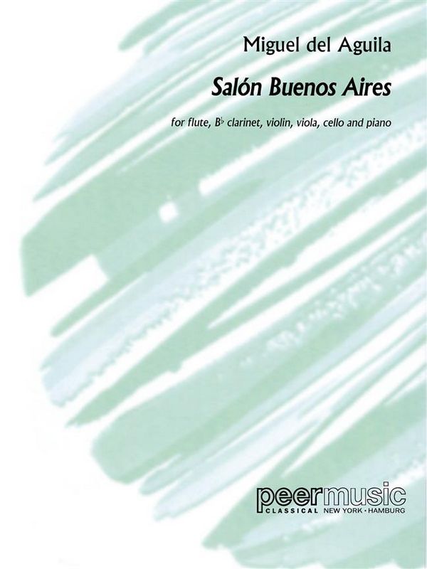 Salon Buenos Aires  for flute, clarinet, violin, viola, violoncello  score and parts