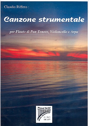 Canzone strumentale für Tenor-Panflöte,  Violoncello und Harfe  Partitur und Stimmen