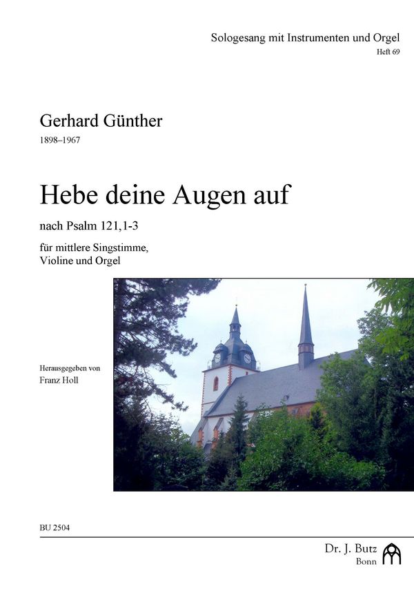 Hebe deine Augen auf&nbsp;&nbsp;für Gesang (mittel), Violine und Orgel&nbsp;&nbsp;Partitur und Violinstimme