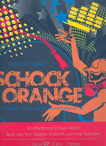Schockorange&nbsp;&nbsp;für Soli, gem Chor und Instrumente&nbsp;&nbsp;Partitur (für Fassung 1 oder 2)