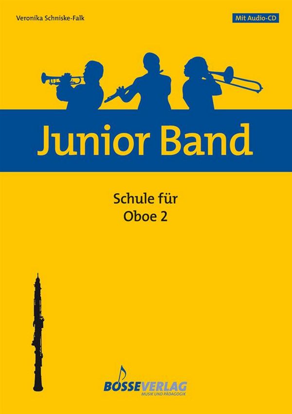 Junior Band Schule Band 2 (+CD)&nbsp;&nbsp;für Blasorchester&nbsp;&nbsp;Oboe