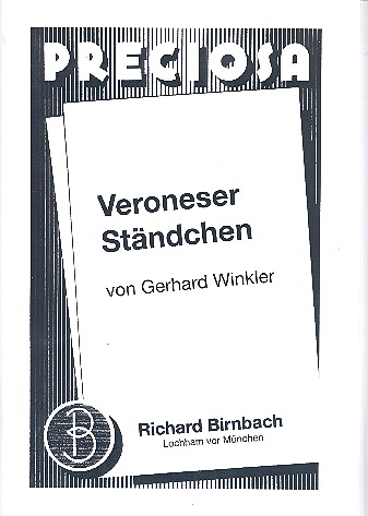 Veroneser Ständchen: für Orchester  Direktion und Stimmen  
