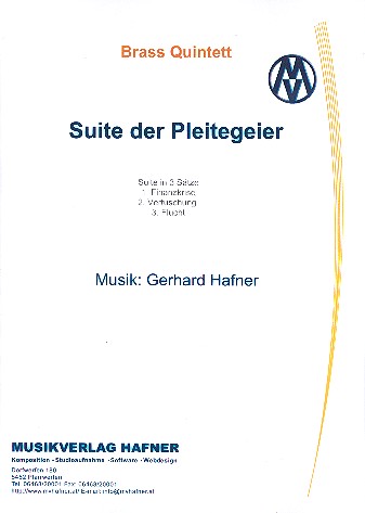 Suite der Pleitegeier  für 2 Trompeten, Horn, Posaune und Tuba  Partitur und Stimmen
