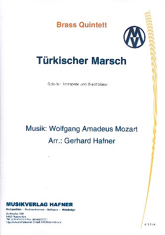 Türkischer Marsch KV331 für 2 Trompeten,  Horn, Posaune und Tuba  Partitur und Stimmen