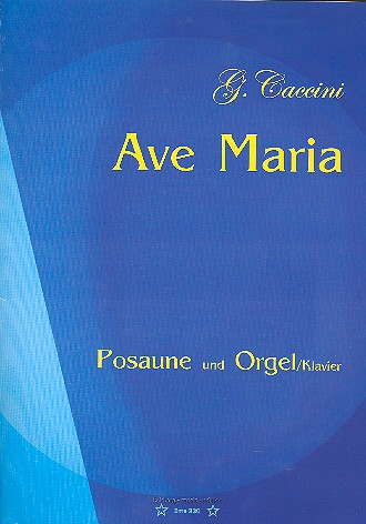 Ave Maria für Posaune und Orgel (Klavier)    