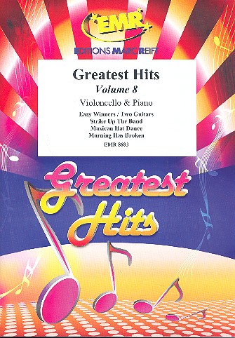Greatest Hits Band 8: für Violoncello&nbsp;&nbsp;und Klavier (Percussion ad lib)&nbsp;&nbsp;