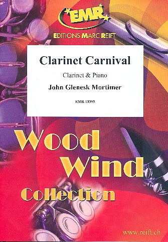 Clarinet Carnival for clarinet and piano&nbsp;&nbsp;&nbsp;&nbsp;