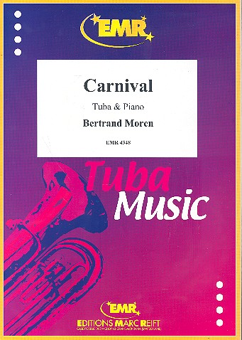 Carnival for tuba and piano&nbsp;&nbsp;&nbsp;&nbsp;