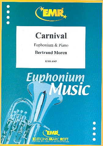 Carnival for euphonium and piano&nbsp;&nbsp;&nbsp;&nbsp;