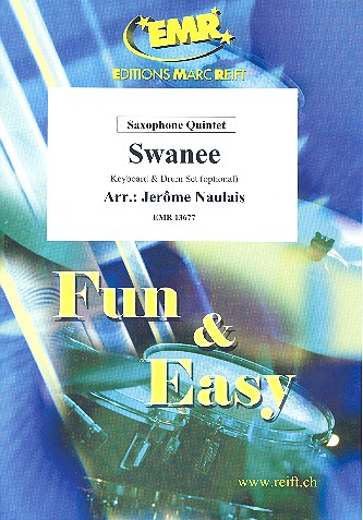 Swanee für 5 Saxophone&nbsp;&nbsp;(Keyboard und Schlagzeug ad lib)&nbsp;&nbsp;Partitur und Stimmen