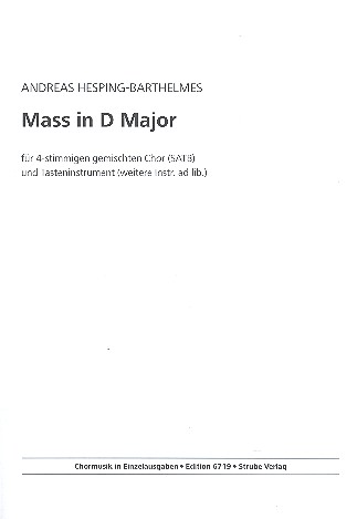 Mass in D Major for mixed chorus and piano&nbsp;&nbsp;(instruments ad lib)&nbsp;&nbsp;score