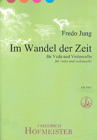 Im Wandel der Zeit&nbsp;&nbsp;für Viola und Violoncello&nbsp;&nbsp;2 Spielpartituren