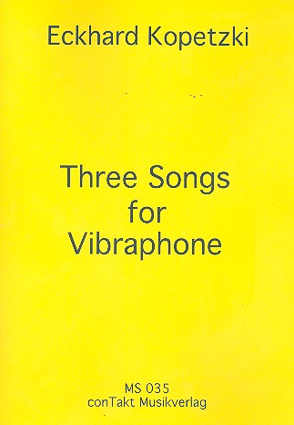 3 Songs für Vibraphon    